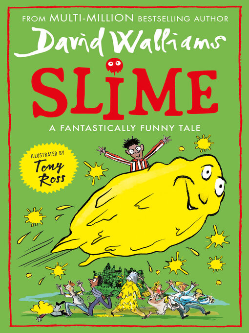 Title details for Slime by David Walliams - Wait list